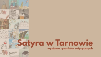 Plakat wystawy "Satyra w Tarnowie"